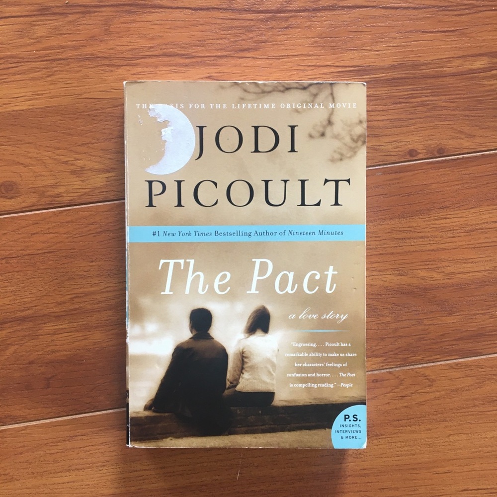The pact by Jodi Picoult